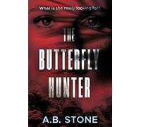 The Butterfly Hunter