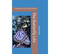 The Butterfly Life