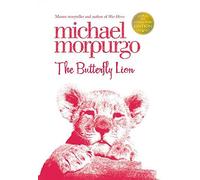 The Butterfly Lion (Collector's Edition) by Michael Morpurgo (2011-10-27)