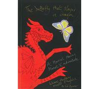 The Butterfly that Slayed a Dragon