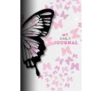 The Butterfly Within: A Daily Journal for Growth, Grace & Gratitude