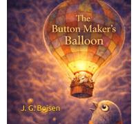 The Button Maker's Balloon