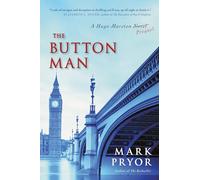The Button Man: A Hugo Marston Novel: 4