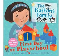 The Buttons Family: First Day at Playschool