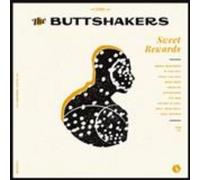 Buttshakers, The Sweet Rewards VINYL LP NEW