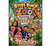 The Byers Bunch Goes to the Zoo Wait...Who Let the Monkey Out?!