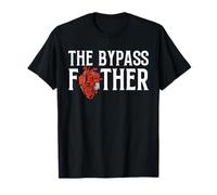 The Bypass Father Dad Fathers Day Heart Surgery T-Shirt