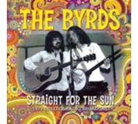 THE BYRDS: STRAIGHT FOR THE SUN - CD SEALED