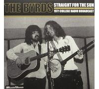 The Byrds - Straight for the Sun [VINYL]