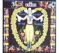 The Byrds - Sweetheart Of The Rodeo