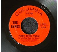 The Byrds - Turn! Turn! Turn!/She Don't Care About Time