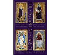 The Byzantine Tarot: Wisdom from an Ancient Empire