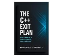 The C++ Exit Plan: Why Carbon Is the Future of Systems Code