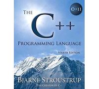 [The C++ Programming Language] (By: Bjarne Stroustrup) [published: May, 2013]