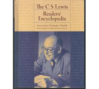 The C.S. Lewis Readers' Encyclopedia