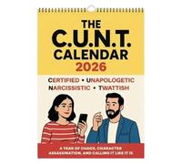 The C.U.N.T. Calendar 2026, 2026 Funny Wall Calendar - Bold Rude Humor Gag Gift, 12-Month Spiral Calendars for Friends, Sarcastic Calendar for Home Office Wall Decor