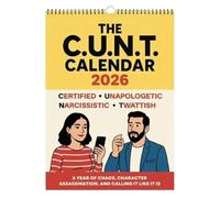 The C.U.N.T. Calendar 2026, Funny Wall Calendar - Bold Rude Humor Gag Gift, 12-Month Spiral Calendars for Friends, Sarcastic Calendar for Office Laughs