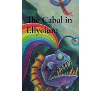 The Cabal in Ellycium