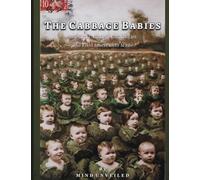 The Cabbage Babies: Repopulation Postcards & the First Movie Ever Made