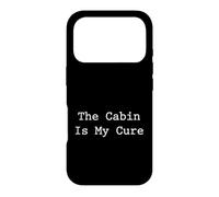 The Cabin Is My Cure Forest Wilderness Retreat Case for iPhone 17 Pro