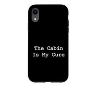 The Cabin Is My Cure Forest Wilderness Retreat Case for iPhone XR
