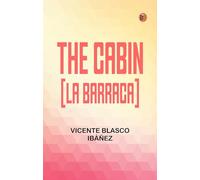 The Cabin [La barraca]