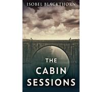 The Cabin Sessions