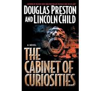The Cabinet Of Curiosities: 3 (Agent Pendergast)