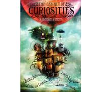 The Cabinet of Curiosities: 36 Tales Brief & Sinister - A Scary Illustrated Anthology Perfect for Campfire Reading