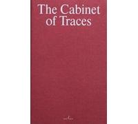 The Cabinet of Traces