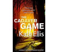 The Cadaver Game: Number 16 in series (Wesley Peterson)