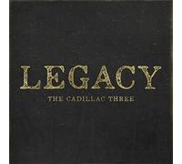 The Cadillac Three - Legacy