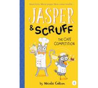 The Cafe Competition (Jasper & Scruff, 4)