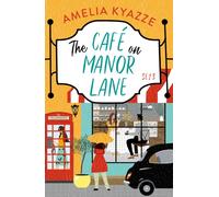 The Cafe on Manor Lane