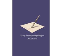 The Café Scholar Collection: Blue Hour Edition: Every Breakthrough Begins As An Idea