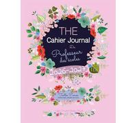 The cahier journal du professeur des écoles 2026 2027, DOUBLE NIVEAU,1 page par jour, format 21,59 x 27,94: toutes zones, semaine de 4 ou 5 jours, couleurs, daté