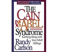 Cain & Abel Syndrome