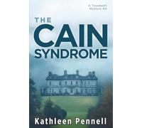 The Cain Syndrome (A Treadwell Mystery Series)