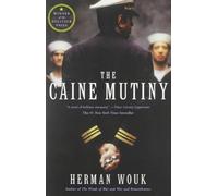 The Caine Mutiny: A Novel by Wouk. Herman 1st (first) Edition [Paperback(1992)]