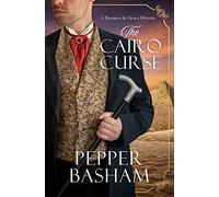The Cairo Curse: Volume 2 (A Freddie and Grace Mystery)