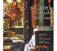 The Cairo of Naguib Mahfouz