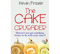The Cake Crusader
