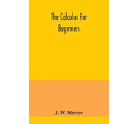 The calculus for beginners