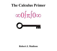 The Calculus Primer