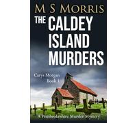 The Caldey Island Murders: A Pembrokeshire Murder Mystery: 1 (Carys Morgan)