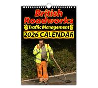 The Calendar King - British Roadworks - 2026 Wall Calendar - A4 Size // Funny/Quirky/Christmas/Birthday/Gift Idea/Present/Novelty/Humour/Secret Santa
