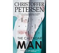 The Calendar Man: A Scandinavian Dark Advent novel set in Greenland
