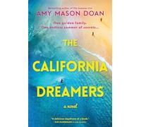 The California Dreamers
