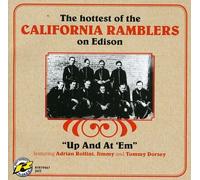 The California Ramblers - Up and at 'em - The Hottest of the California Ramblers on Edison