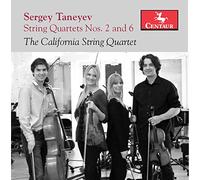 The California String Quartet - Taneyev: String Quartets Nos. 2 and 6